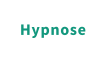 Hypnose